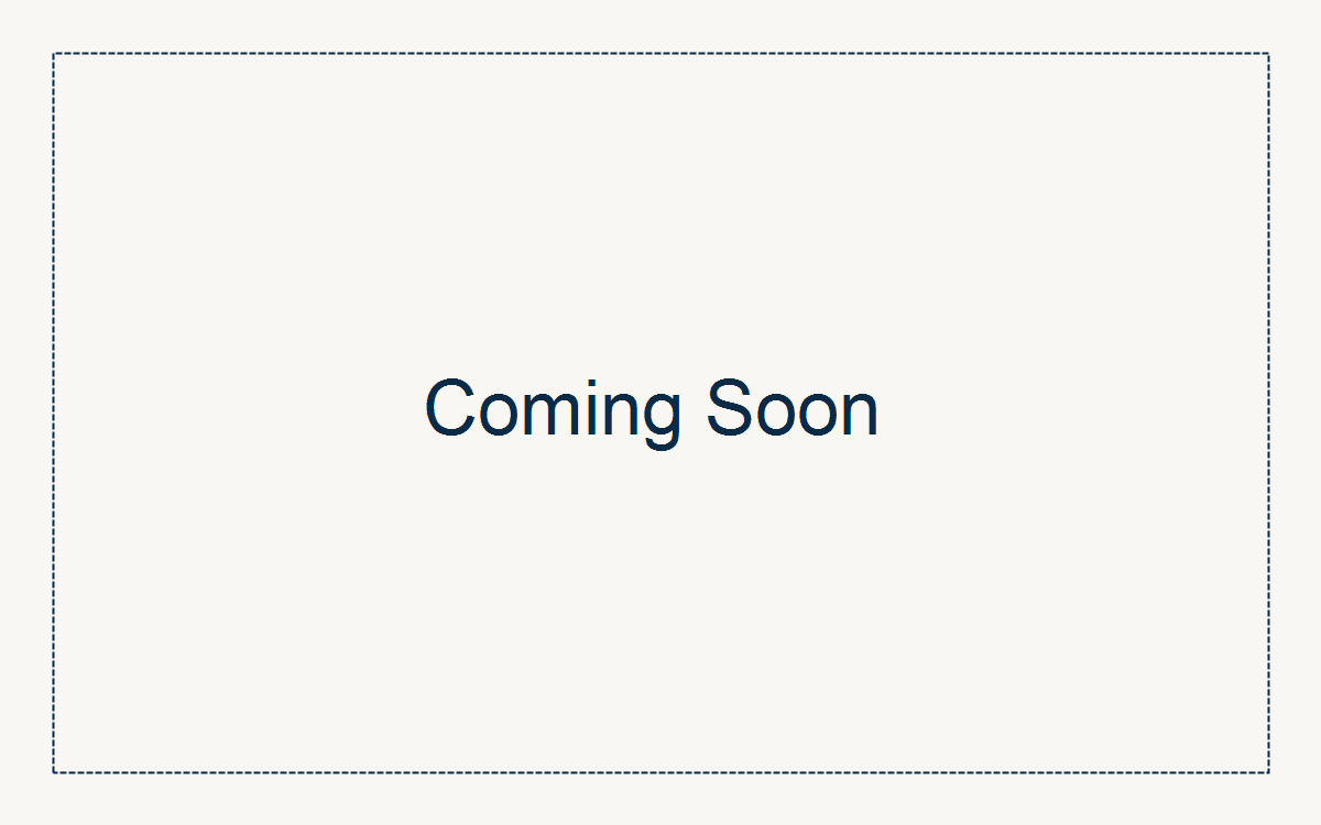 More Coming Soon